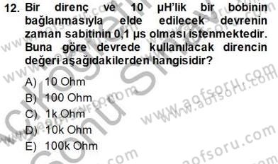 Devre Analizi Dersi 2013 - 2014 Yılı (Final) Dönem Sonu Sınav Soruları 12. Soru