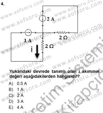 Devre Analizi Dersi 2013 - 2014 Yılı Tek Ders Sınav Soruları 4. Soru