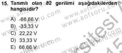 Devre Analizi Dersi 2014 - 2015 Yılı (Vize) Ara Sınav Soruları 15. Soru