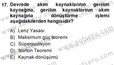 Devre Analizi Dersi 2014 - 2015 Yılı (Vize) Ara Sınav Soruları 17. Soru