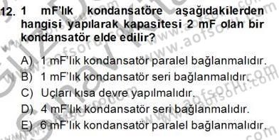 Devre Analizi Dersi 2014 - 2015 Yılı (Final) Dönem Sonu Sınav Soruları 12. Soru