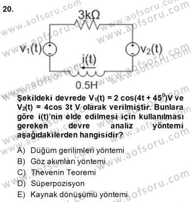 Devre Analizi Dersi 2014 - 2015 Yılı (Final) Dönem Sonu Sınav Soruları 20. Soru