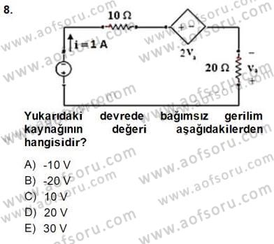 Devre Analizi Dersi 2014 - 2015 Yılı (Final) Dönem Sonu Sınav Soruları 8. Soru