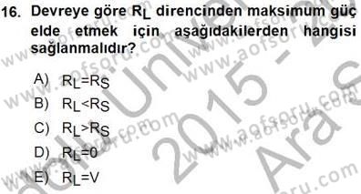 Devre Analizi Dersi 2015 - 2016 Yılı (Vize) Ara Sınav Soruları 16. Soru