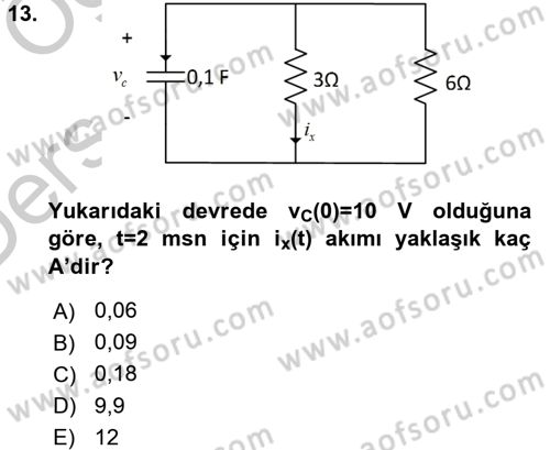 Devre Analizi Dersi 2016 - 2017 Yılı 3 Ders Sınav Soruları 13. Soru
