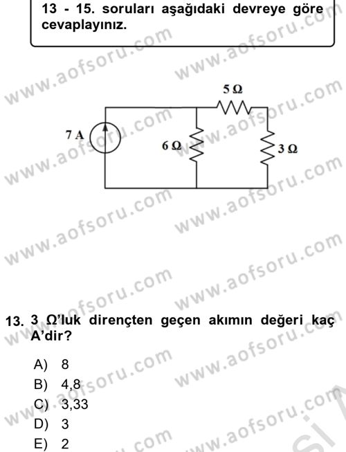 Devre Analizi Dersi 2016 - 2017 Yılı (Vize) Ara Sınav Soruları 13. Soru