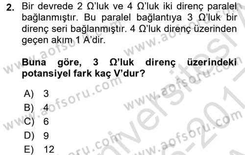 Devre Analizi Dersi 2016 - 2017 Yılı (Vize) Ara Sınav Soruları 2. Soru