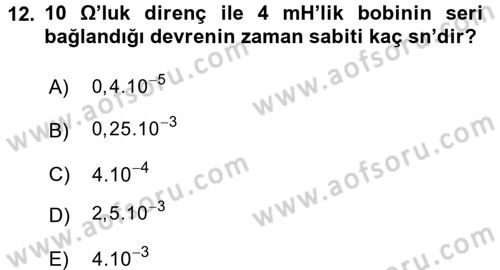 Devre Analizi Dersi 2016 - 2017 Yılı (Final) Dönem Sonu Sınav Soruları 12. Soru