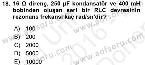 Devre Analizi Dersi 2016 - 2017 Yılı (Final) Dönem Sonu Sınav Soruları 18. Soru
