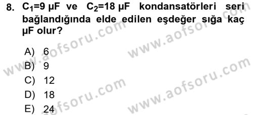 Devre Analizi Dersi 2016 - 2017 Yılı (Final) Dönem Sonu Sınav Soruları 8. Soru