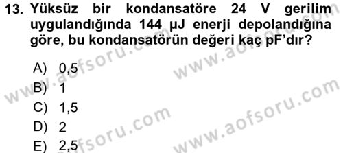 Devre Analizi Dersi 2017 - 2018 Yılı 3 Ders Sınav Soruları 13. Soru