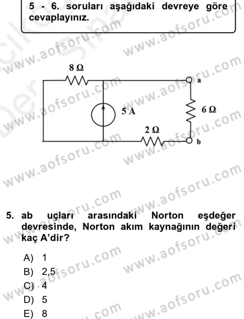 Devre Analizi Dersi 2017 - 2018 Yılı 3 Ders Sınav Soruları 5. Soru