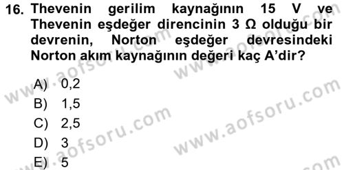 Devre Analizi Dersi 2017 - 2018 Yılı (Vize) Ara Sınav Soruları 16. Soru