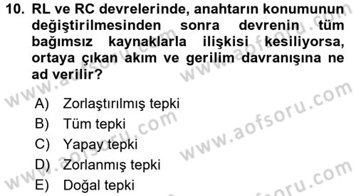 Devre Analizi Dersi 2017 - 2018 Yılı (Final) Dönem Sonu Sınav Soruları 10. Soru