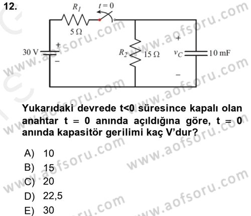 Devre Analizi Dersi 2017 - 2018 Yılı (Final) Dönem Sonu Sınav Soruları 12. Soru
