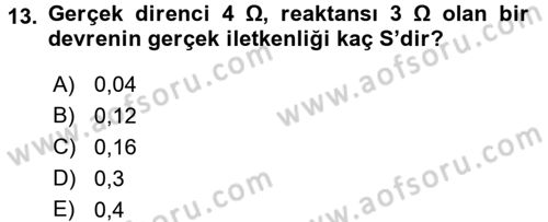 Devre Analizi Dersi 2017 - 2018 Yılı (Final) Dönem Sonu Sınav Soruları 13. Soru