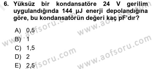 Devre Analizi Dersi 2017 - 2018 Yılı (Final) Dönem Sonu Sınav Soruları 6. Soru