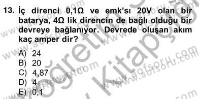 Enerji Yönetimi ve Politikaları Dersi 2012 - 2013 Yılı (Vize) Ara Sınav Soruları 13. Soru