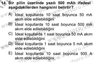 Enerji Yönetimi ve Politikaları Dersi 2012 - 2013 Yılı (Vize) Ara Sınav Soruları 14. Soru