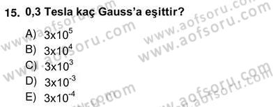 Enerji Yönetimi ve Politikaları Dersi 2012 - 2013 Yılı (Vize) Ara Sınav Soruları 15. Soru