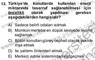Enerji Yönetimi ve Politikaları Dersi 2013 - 2014 Yılı (Vize) Ara Sınav Soruları 13. Soru