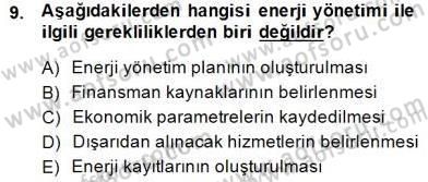 Enerji Yönetimi ve Politikaları Dersi 2014 - 2015 Yılı (Vize) Ara Sınavı 9. Soru
