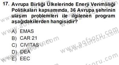 Enerji Yönetimi ve Politikaları Dersi 2014 - 2015 Yılı (Final) Dönem Sonu Sınav Soruları 17. Soru