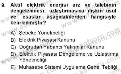 Enerji Yönetimi ve Politikaları Dersi 2014 - 2015 Yılı (Final) Dönem Sonu Sınav Soruları 9. Soru