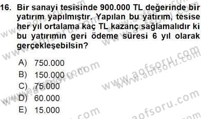 Enerji Yönetimi ve Politikaları Dersi 2015 - 2016 Yılı (Vize) Ara Sınav Soruları 16. Soru