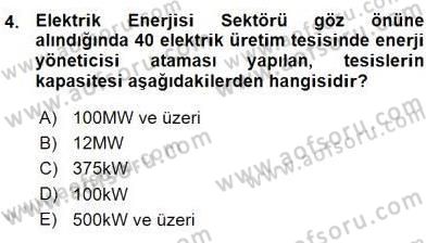 Enerji Yönetimi ve Politikaları Dersi 2015 - 2016 Yılı (Vize) Ara Sınav Soruları 4. Soru
