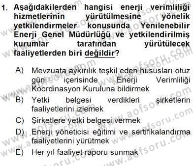 Enerji Yönetimi ve Politikaları Dersi 2016 - 2017 Yılı (Vize) Ara Sınav Soruları 1. Soru