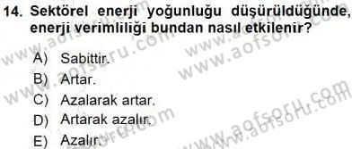 Enerji Yönetimi ve Politikaları Dersi 2016 - 2017 Yılı (Vize) Ara Sınav Soruları 14. Soru