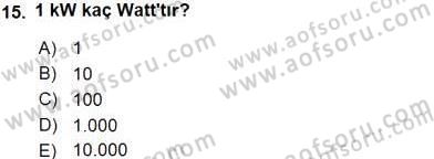 Enerji Yönetimi ve Politikaları Dersi 2016 - 2017 Yılı (Vize) Ara Sınav Soruları 15. Soru