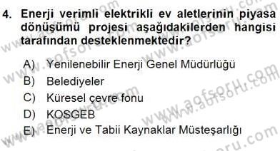 Enerji Yönetimi ve Politikaları Dersi 2016 - 2017 Yılı (Vize) Ara Sınav Soruları 4. Soru