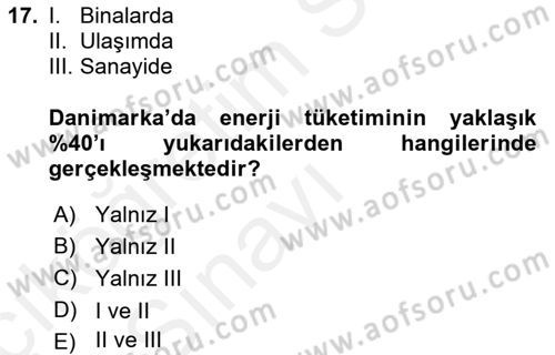 Enerji Yönetimi ve Politikaları Dersi 2017 - 2018 Yılı 3 Ders Sınav Soruları 17. Soru