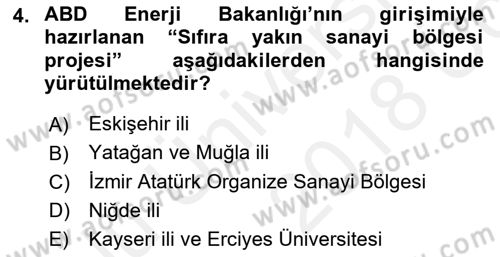 Enerji Yönetimi ve Politikaları Dersi 2017 - 2018 Yılı 3 Ders Sınav Soruları 4. Soru