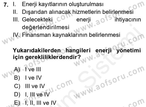 Enerji Yönetimi ve Politikaları Dersi 2017 - 2018 Yılı 3 Ders Sınav Soruları 7. Soru