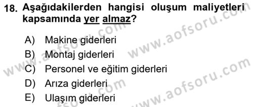 Enerji Yönetimi ve Politikaları Dersi 2017 - 2018 Yılı (Vize) Ara Sınav Soruları 18. Soru