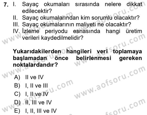 Enerji Yönetimi ve Politikaları Dersi 2017 - 2018 Yılı (Vize) Ara Sınav Soruları 7. Soru