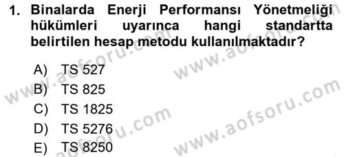 Enerji Yönetimi ve Politikaları Dersi 2017 - 2018 Yılı (Final) Dönem Sonu Sınav Soruları 1. Soru