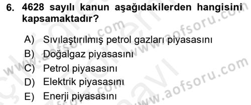 Enerji Yönetimi ve Politikaları Dersi 2017 - 2018 Yılı (Final) Dönem Sonu Sınav Soruları 6. Soru