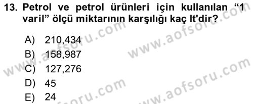 Enerji Yönetimi ve Politikaları Dersi 2018 - 2019 Yılı 3 Ders Sınav Soruları 13. Soru