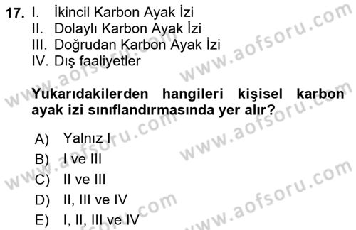 Enerji Yönetimi ve Politikaları Dersi 2018 - 2019 Yılı 3 Ders Sınav Soruları 17. Soru