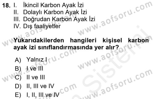 Enerji Yönetimi ve Politikaları Dersi 2018 - 2019 Yılı (Final) Dönem Sonu Sınav Soruları 18. Soru