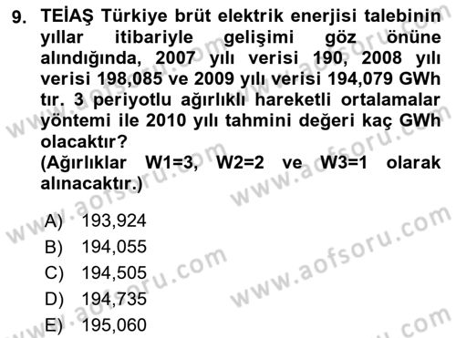 Enerji Yönetimi ve Politikaları Dersi 2018 - 2019 Yılı (Final) Dönem Sonu Sınav Soruları 9. Soru