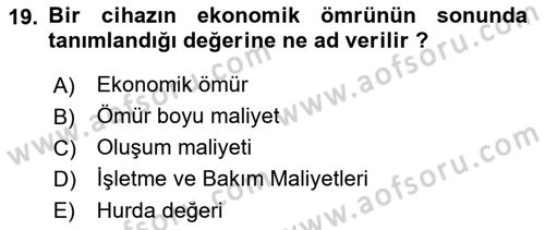 Enerji Yönetimi ve Politikaları Dersi 2019 - 2020 Yılı (Vize) Ara Sınav Soruları 19. Soru