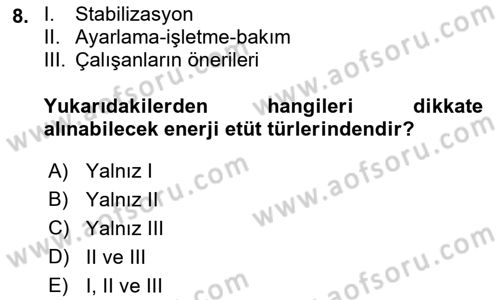 Enerji Yönetimi ve Politikaları Dersi 2019 - 2020 Yılı (Vize) Ara Sınav Soruları 8. Soru