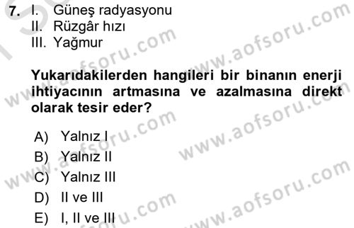 Enerji Yönetimi ve Politikaları Dersi 2019 - 2020 Yılı (Final) Dönem Sonu Sınav Soruları 7. Soru