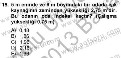 Elektrik Tesisat Planları Dersi 2012 - 2013 Yılı (Vize) Ara Sınav Soruları 15. Soru