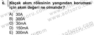 Elektrik Tesisat Planları Dersi 2012 - 2013 Yılı (Vize) Ara Sınav Soruları 6. Soru